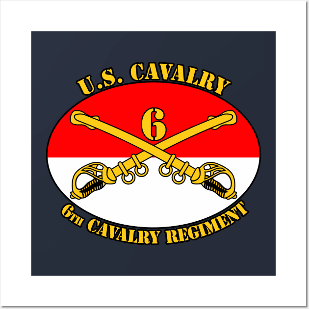 6th Cavalry Regiment Wall Art by MBK